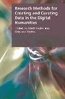 Hayler, Matt Griffin Hayler, HAYLER MATTHEW AND, Griffin, Gabriele Griffin, Professor Gabriele (University of Hull) Griffin... - Research Methods for Creating and Curating Data in the Digital