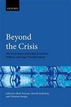 Mark Dawson, Mark Enderlein Dawson, Henrik Enderlein, Et Al, Mark Dawson, Henrik Enderlein... - Beyond the Crisis