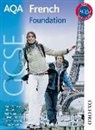 M. T. Bougard, Jean-Claude Gilles, Oliver Gray, Oliver Harrison Gray, Steve Harrison, Ginny March - Aqa French Gcse Foundation Student Book