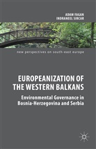 Adam Fagan, Adam Sircar Fagan, Indiraneel Sircar, Indraneel Sircar - Europeanization of the Western Balkans