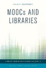Kyle K. Courtney, Courtney Kyle K., Ellyssa Kroski - Moocs and Libraries