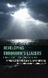 Richard L Alfred, Richard L. Alfred, Alfred Richard L., Pamela L Eddy, Pamela L. Eddy, Pamela L. Sydow Eddy... - Developing Tomorrow''s Leaders