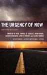 Samuel D Cargile, Samuel D. Cargile, Cargile Samuel D., Laurie Dodge, Dodge Laurie, Nassim Ebrahimi... - Urgency of Now