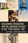 Joshua Bassett, Curtis Ivery, Curtis Bassett Ivery, Curtis L. Bassett Ivery, Joshua Bassett, Bassett Joshua... - Reclaiming Integration and the Language of Race in the Post Racial Er
