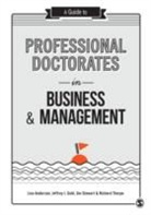 Lisa Anderson, Lisa Gold Anderson, Jeff Gold, Jim Stewart, Lisa Anderson, Anderson Lisa... - Guide to Professional Doctorates in Business and Management