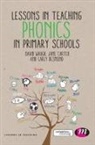 Jane Carter, Carly Desmond, Desmond Carly, David Waugh, David Desmond Waugh, Waugh David - Lessons in Teaching Phonics in Primary Schools