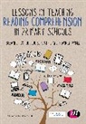 Louise Beattie, Beattie Louise, Branwen Bingle, Bingle Branwen, Suzanne Horton, Suzanne (Worcester University) Beattie Horton... - Lessons in Teaching Reading Comprehension in Primary Schools