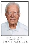 Jimmy Carter - A Full Life