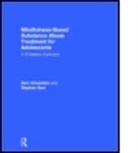 Sam Himelstein, Sam (Mind Body Awareness Project Himelstein, Sam Saul Himelstein, Himelstein Sam, Stephen Saul, Stephen (Camp Glenwood Saul... - Mindfulness-Based Substance Abuse Treatment for Adolescents