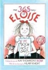 Hilary Knight, Kay Thompson, Kay/ Knight Thompson, Hilary Knight - The 365 Days of Eloise