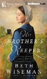 Beth Wiseman, Clifton Harris - Her Brother's Keeper (Audio book)