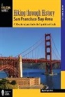Tracy Salcedo, Salcedo Tracy, Tracy Salcedo-Chourre - Hiking Through History San Francisco Bay Area
