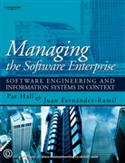 Juan Fernandez-Ramil, Juan (Open University) Fernandez-Ramil, Fernandez-Ramil Juan, Patrick Hall, Patrick (Formerly of the Open University) Hall, Patrick A. V. Hall... - Managing the Software Enterprise