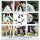 Katie Cotugno, Allyson Ryan - 99 Days (Hörbuch)