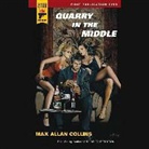 Max Allan Collins, Stefan Rudnicki - Quarry in the Middle (Hörbuch)