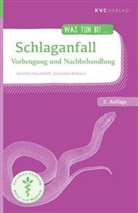 Annett Kerckhoff, Annette Kerckhoff, Johannes Wilkens - Schlaganfall