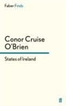 Conor Cruise O'Brien - States of Ireland