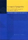 Juan José Iglesias Rodríguez, Francisco Ledesma Gámez - La toga y el pergamino : universidad, conflicto y poderes en la Osuna moderna