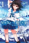 Gakuto Mikumo, Mikumo, Gakuto Mikumo, Mikumo Gakuto, Manyako - Strike the Blood, Vol. 1 (Novel)