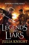 Julia Knight - Legends and Liars