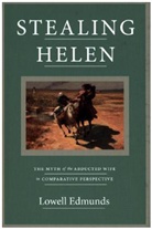 Lowell Edmunds, Edmunds Lowell, Lowell Edmunds - Stealing Helen