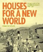 Barbara Miller Lane, Lane Barbara Miller - Houses for a New World