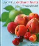 Richard Bird, Richard Whiteman Bird, Bird Richard, Kate Whiteman, Whiteman Kate - Growing Orchard Fruits