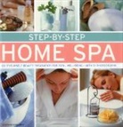 Stephanie Donaldson, Donaldson Stephanie - Step-By-Step Home Spa