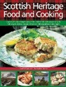 Christopher Trotter, Trotter Christopher, Carol Wilson, Carol Trotter Wilson - Scottish Heritage Food and Cooking