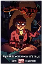 Matt Haley, Erica Henderson, Ryan North, North Ryan, Dan Slott, Rico Renzi - The Unbeatable Squirrel Girl, Volume 2: Squirrel You Know it's True