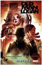 Brian Bendis, Brian Michael Bendis, Andrea Sorrentino, Andrea Sorrentino - WOLVERINE: OLD MAN LOGAN VOL. 0 - WARZONES!