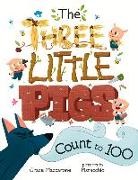 Maccarone, Grace Maccarone, Pistacchio - The Three Little Pigs Count to 100