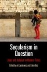 Ari Joskowicz, Ari (EDT)/ Katz Joskowicz, Ari Katz Joskowicz, Ethan Katz, Ari Joskowicz, Ethan B Katz... - Secularism in Question