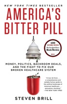 Steven Brill - America's Bitter Pill