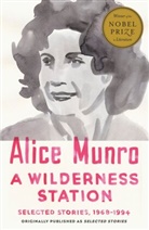 Alice Munro - A Wilderness Station