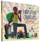 Phil Bildner, Bildner Phil, John Parra, Parra John - Marvelous Cornelius