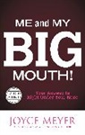 Joyce Meyer - Me and My Big Mouth!