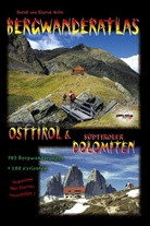 Weis, Weiß, Rudolf Weiss, Siegrun Weiss - Bergwanderatlas Osttirol & Südtiroler Dolomiten