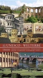 Karl-Heinz Weichert, Otmar Werle, Hans-Carl Hahnemann, Willi Knopf, Josef Tietzen, Karl-Heinz Weichert... - Unesco Welterbe