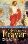 &amp;apos, Noel Dermot donoghue, O&amp;apos, Noel O'Donoghue, Noel Dermot O'Donoghue, Noel Dermot O''donoghue - Adventures in Prayer