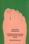 Günter Ohnemus - Siebenundsechzig Ansichten einer Frau