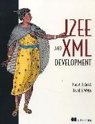 Gabrick, Kurt A. Gabrick, Weiss, David B. Weiss - J2EE and XML Development