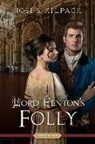 Josi S. Kilpack - Lord Fenton's Folly