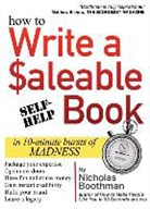 Nicholas Boothman - How to Write a Saleable Book