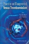 Vish Bhattacharya, Vish (Newcastle Univ &amp; Queen Elizabe Bhattacharya, Vish Kesteven Bhattacharya, Patrick Kestevan, Patrick (Freeman Hospital Kesteven, Gerard Stansby... - Prevention and Management of Venous Thromboembolism