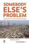 Robert Crocker, Robert (University of South Australia Crocker - Somebody Elses Problem