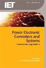 Andrzej M. Trzynadlowski, Andrzej M. (EDT) Trzynadlowski, Andrzej M. Trzynadlowski, Andrzej M. (Professor Trzynadlowski - Power Electronic Converters and Systems