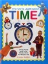 Arianne Holden, Holden Adriane - It''s Fun to Learn About Time