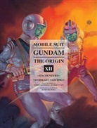 Yoshiyuki Tomino, Yoshikazu Yashuhiko, Yoshikazu Yasuhiko, Yasuhiko Yoshikazu, Hajime Yatate, Yoshiyuki Tomino - Mobile Suit Gundam: The ORIGIN 12