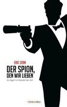 Eric Zerm, Corona Magazine, Coron Magazine - Der Spion, den wir lieben
